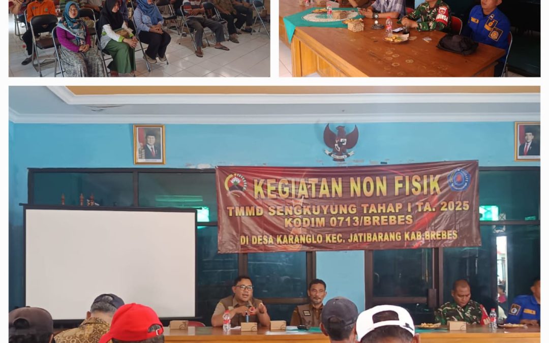 Sosialisasi Kebencanaan dalam rangka fasilitasi Kegiatan Non Fisik TMMD Sengkuyung I TA.2025 di Desa Karanglo Kec. Jatibarang