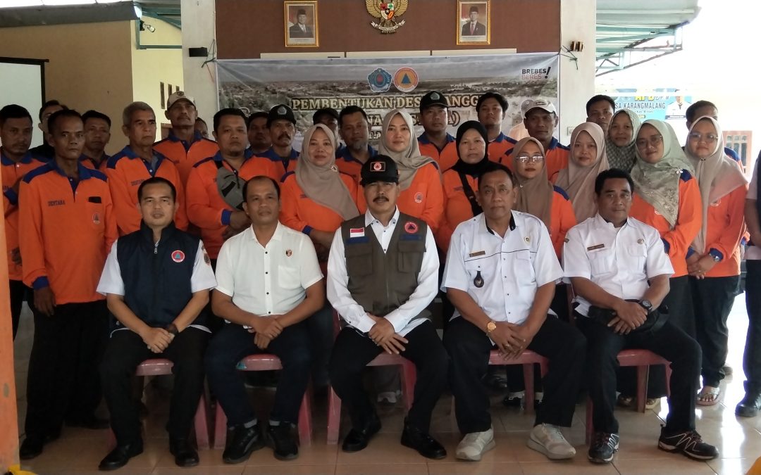 BPBD BREBES PEMBENTUKAN DESTANA DESA KARANGMALANG KECAMATAN KETANGGUNGAN